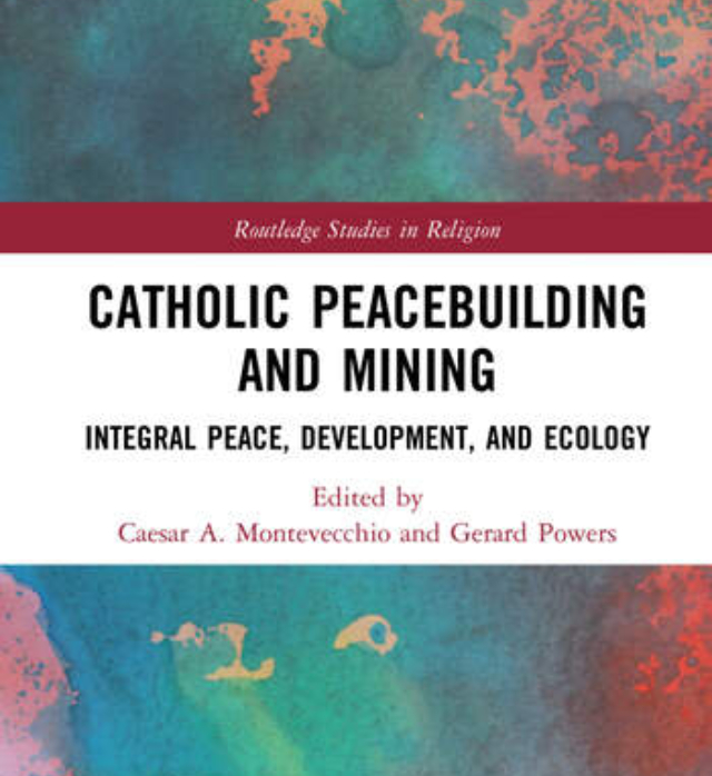 Catholic Peacebuilding and Mining