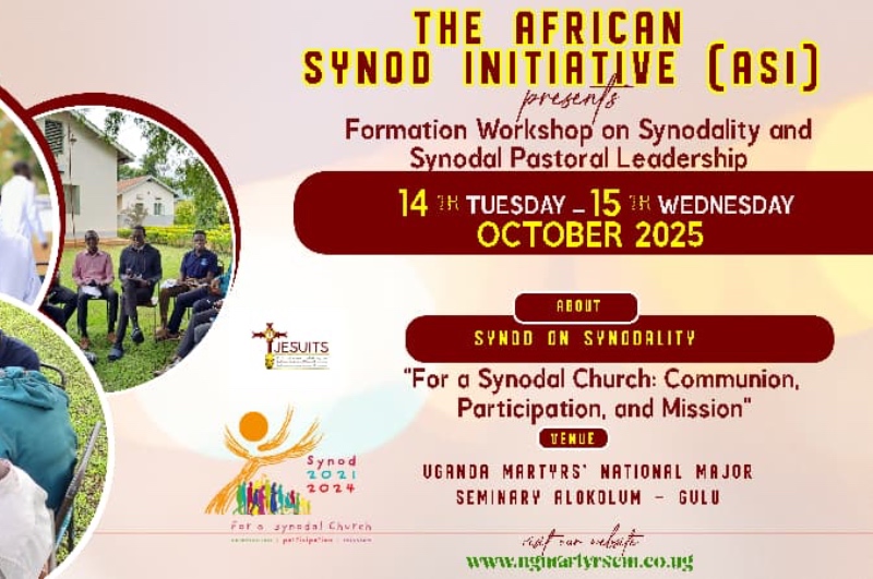 Formation Workshop: Synodality & Synodal Pastoral Leadership.  14–15 October 2025. Uganda Martyrs’ National Major Seminary